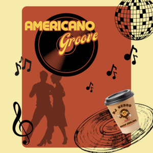 Coast to Coast: The Story of 'Americano Groove'